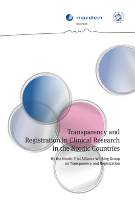 Report on Transparency and Registration in Clinical Research In