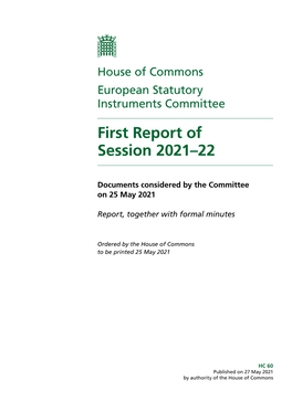 The Common Organisation of the Markets in Agricultural Products (Transitional Arrangements) (Amendment) Regulations 2021 Which the Committee Would Be Considering