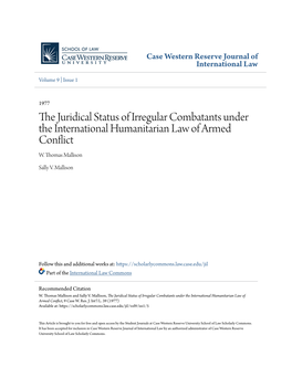 The Juridical Status of Irregular Combatants Under the International Humanitarian Law of Armed Conflict, 9 Case W