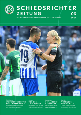 Schiedsrichter Zeitung 06 Offizielles Magazin Des Deutschen Fussball-Bundes 2017