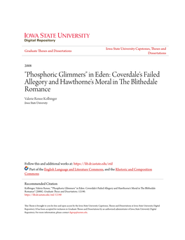 In Eden: Coverdale's Failed Allegory and Hawthorne's Moral in the Lithedb Ale Romance Valerie Renee Kolbinger Iowa State University