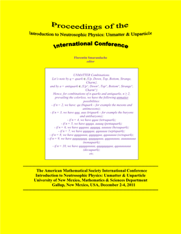 Proceedings of Introduction to Neutrosophic Physics: Unmatter