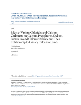 Effect of Various Chlorides and Calcium Carbonate on Calcium Phosphorus, Sodium, Potassium and Chloride Balance and Their Relationship to Urinary Calculi in Lambs D