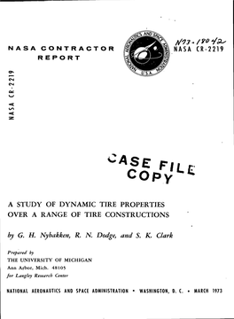 A STUDY of DYNAMIC TIRE PROPERTIES OVER a RANGE of TIRE CONSTRUCTIONS by G