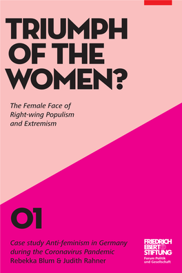 Case Study Anti-Feminism in Germany During the Coronavirus Pandemic Rebekka Blum & Judith Rahner 01