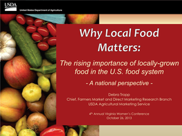 The Rising Importance of Locally-Grown Food in the U.S. Food System - a National Perspective