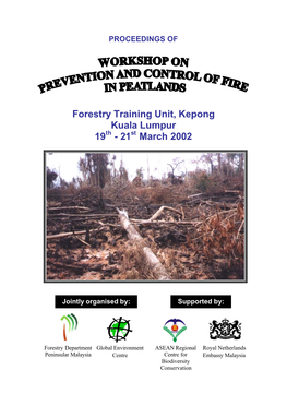 Forestry Training Unit, Kepong Kuala Lumpur 19Th - 21St March 2002