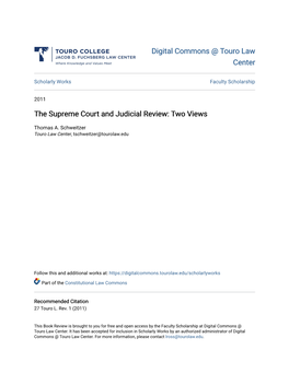 The Supreme Court and Judicial Review: Two Views