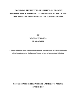 Examining the Effects of Politics on Trade in Regional Blocs’ Economic Intergration: a Case of the East African Communityand the European Union