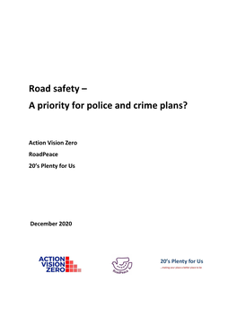 Road Safety – a Priority for Police and Crime Plans?