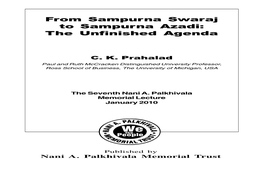 From Sampurna Swaraj to Sampurna Azadi: the Unfinished Agenda