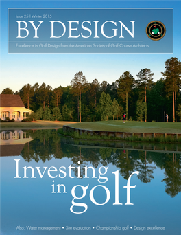 Water Management • Site Evaluation • Championship Golf • Design