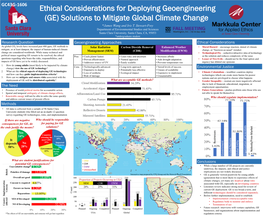 GC43G-1606 Ethical Considerations for Deploying Geoengineering (GE) Solutions to Mitigate Global Climate Change *James Wang and Iris T