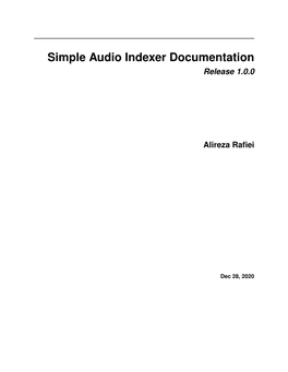 Simple Audio Indexer Documentation Release 1.0.0