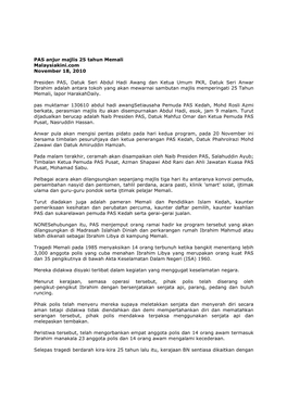 PAS Anjur Majlis 25 Tahun Memali Malaysiakini.Com November 18, 2010 Presiden PAS, Datuk Seri Abdul Hadi Awang Dan Ketua Umum PK