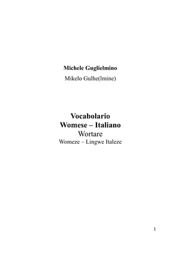 Vocabolario Womese – Italiano Wortare Womeze – Lingwe Italeze