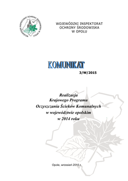 Realizacja Krajowego Programu Oczyszczania Ścieków Komunalnych W Województwie Opolskim W 2014 Roku