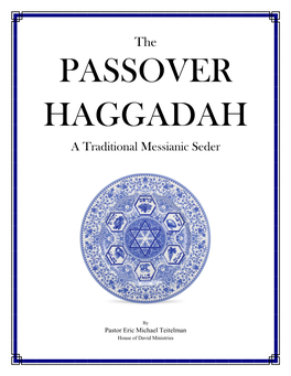 A Traditional Messianic Seder