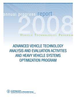 2008 Advanced Vehicle Technology Analysis and Evaluation Activities