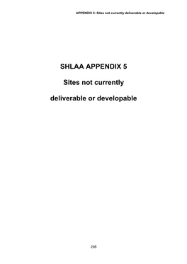SHLAA APPENDIX 5 Sites Not Currently Deliverable Or Developable