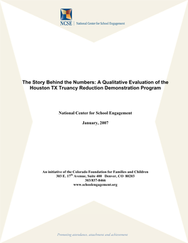 The Story Behind the Numbers: a Qualitative Evaluation of the Houston TX Truancy Reduction Demonstration Program