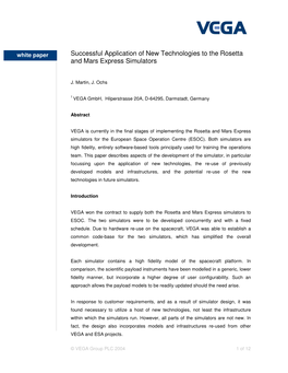 Successful Application of New Technologies to the Rosetta and Mars Express Simulators