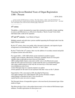 Tracing Seven Hundred Years of Organ Registration 1300 – Present ---SCW (2010)