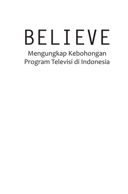 Mengungkap Kebohongan Program Televisi Di Indonesia