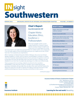 Spring 2016 Insurance Institute of Ontario, Southwestern Chapter Volume 1, Number 5