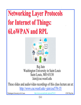 Networking Layer Protocols for Internet of Things: 6Lowpan And