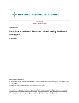 Phosphate in the Forest: Mandated Or Precluded by the Mineral Leasing Act