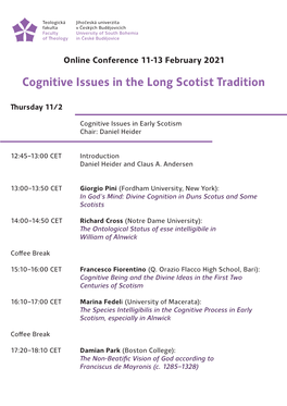 Cognitive Issues in the Long Scotist Tradition