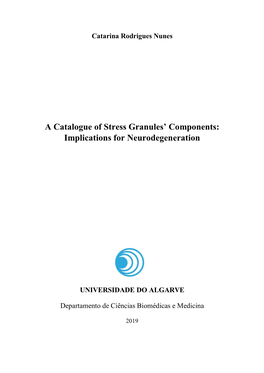 A Catalogue of Stress Granules' Components