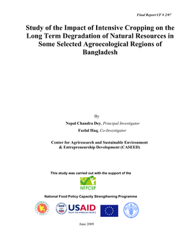 Study of the Impact of Intensive Cropping on the Long Term Degradation of Natural Resources in Some Selected Agroecological Regions of Bangladesh