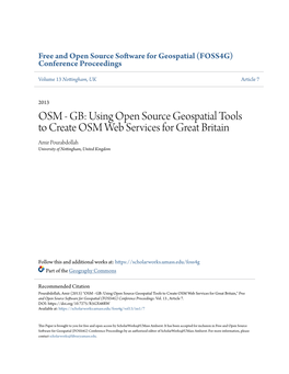 GB: Using Open Source Geospatial Tools to Create OSM Web Services for Great Britain Amir Pourabdollah University of Nottingham, United Kingdom