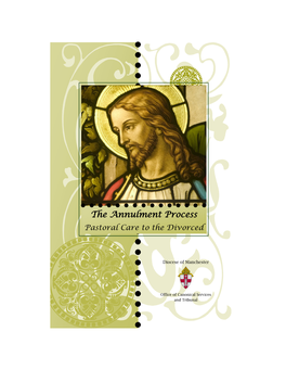 The Annulment Process Pastoral Care to the Divorced