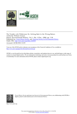 The Trouble with Wilderness: Or, Getting Back to the Wrong Nature Author(S): William Cronon Source: Environmental History, Vol