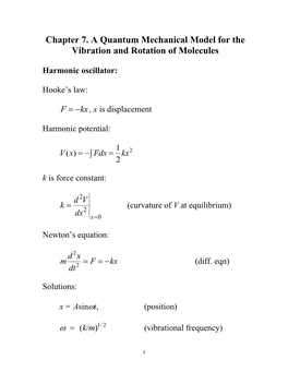 Chapter 7. a Quantum Mechanical Model for the Vibration and Rotation of Molecules