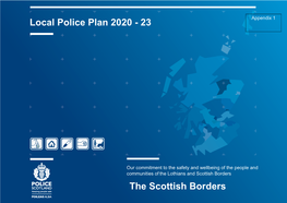 Local Police Plan 2020-23 the Scottish Borders; Police Scotland