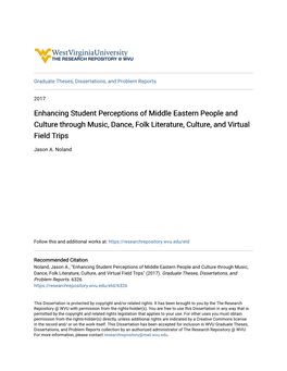 Enhancing Student Perceptions of Middle Eastern People and Culture Through Music, Dance, Folk Literature, Culture, and Virtual Field Trips