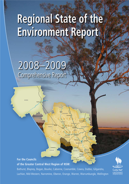 Regional State of the Environment Report for the Councils of Greater Western Region of NSW Regional State of the Environment Report