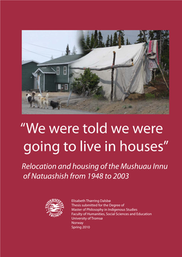 The Mushuau Innu of Natuashish from 1948 to 2003