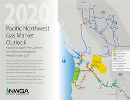 Pacific Northwest Gas Market Outlook Natural Gas Supply, Prices, Demand Calgary