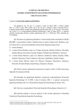 UCHWAŁA NR XXII/390/16 SEJMIKU WOJEWÓDZTWA KUJAWSKO-POMORSKIEGO Z Dnia 20 Czerwca 2016 R