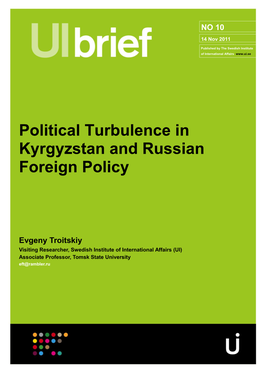 Political Turbulence in Kyrgyzstan and Russian Foreign Policy