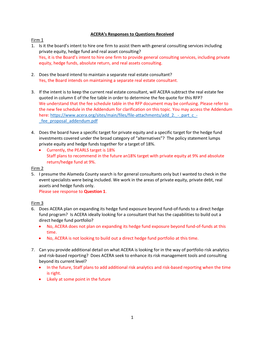 1 ACERA's Responses to Questions Received Firm 1 1. Is It the Board's