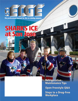 Sharks Ice at San Jose Is the Official Training Facility of the NHL's San Jose Sharks