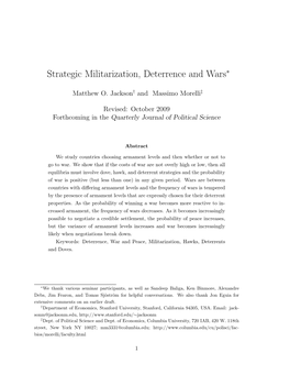 Strategic Militarization, Deterrence and Wars∗