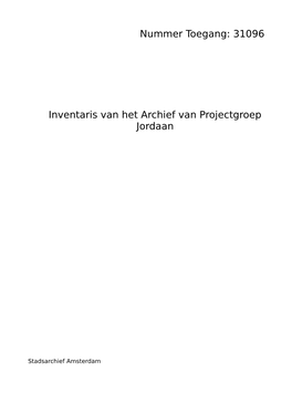 31096 Inventaris Van Het Archief Van Projectgroep Jordaan