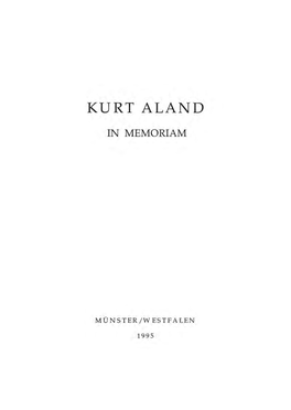 Kurt Aland in Memoriam